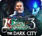 Grim Legends 3: The Dark City gra