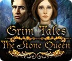 Grim Tales: The Stone Queen gra