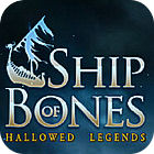 Hallowed Legends: Ship of Bones Collector's Edition gra