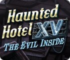 Haunted Hotel XV: The Evil Inside gra