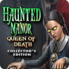 Haunted Manor: Queen of Death Collector's Edition gra