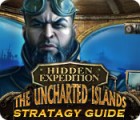 Hidden Expedition: The Uncharted Islands Strategy Guide gra