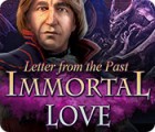 Immortal Love: Letter From The Past gra