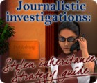 Journalistic Investigations: Stolen Inheritance Strategy Guide gra