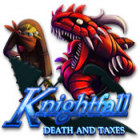 Knightfall: Death and Taxes gra