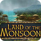 Land of The Monsoon gra