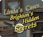 Linda's Cases: Brighton's Hidden Secrets gra