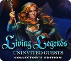 Living Legends: Uninvited Guests Collector's Edition gra