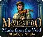 Maestro: Music from the Void Strategy Guide gra