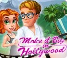 Make it Big in Hollywood gra
