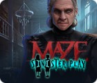 Maze: Sinister Play gra