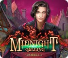 Midnight Calling: Arabella gra