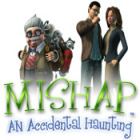 Mishap: An Accidental Haunting gra