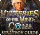 Mysteries of the Mind: Coma Strategy Guide gra
