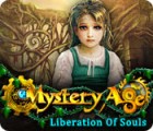Mystery Age: Liberation of Souls gra