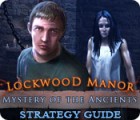 Mystery of the Ancients: Lockwood Manor Strategy Guide gra