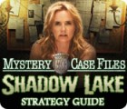 Mystery Case Files®: Shadow Lake Strategy Guide gra