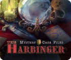 Mystery Case Files: The Harbinger gra