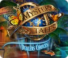 Mystery Tales: Dealer's Choices gra