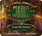 Myths of the World: Under the Surface Collector's Edition gra