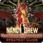 Nancy Drew: The Haunted Carousel Strategy Guide gra