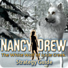 Nancy Drew: The White Wolf of Icicle Creek Strategy Guide gra