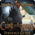 Nightfall Mysteries: Curse of the Opera Strategy Guide gra
