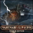 Nightmare on the Pacific Premium Edition gra
