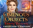 Ominous Objects: Family Portrait Collector's Edition gra