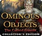 Ominous Objects: The Cursed Guards Collector's Edition gra