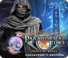 Paranormal Files: Trials of Worth Collector's Edition gra