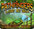 Pathfinders: Lost at Sea Strategy Guide gra