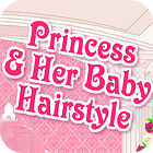 Princess and Baby Hairstyle gra