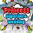 Princess Superhero Wedding gra