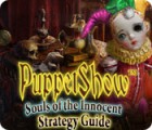 PuppetShow: Souls of the Innocent Strategy Guide gra
