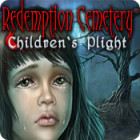 Redemption Cemetery: Children's Plight gra