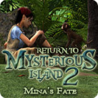 Return to Mysterious Island 2: Mina's Fate gra