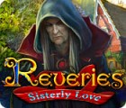 Reveries: Sisterly Love gra