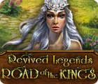 Revived Legends: Road of the Kings gra