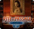 Rite of Passage: Bloodlines gra
