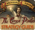 Robinson Crusoe and the Cursed Pirates Strategy Guide gra