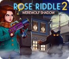 Rose Riddle 2: Werewolf Shadow gra