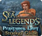 Sea Legends: Phantasmal Light Strategy Guide gra