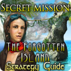 Secret Mission: The Forgotten Island Strategy Guide gra