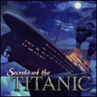 Secrets of the Titanic: 1912 - 2012 gra