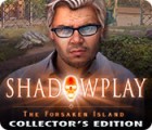 Shadowplay: The Forsaken Island Collector's Edition gra
