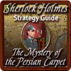 Sherlock Holmes: The Mystery of the Persian Carpet Strategy Guide gra