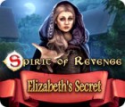 Spirit of Revenge: Elizabeth's Secret gra