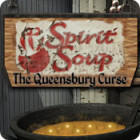 Spirit Soup: The Queensbury Curse gra