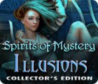 Spirits of Mystery: Illusions Collector's Edition gra